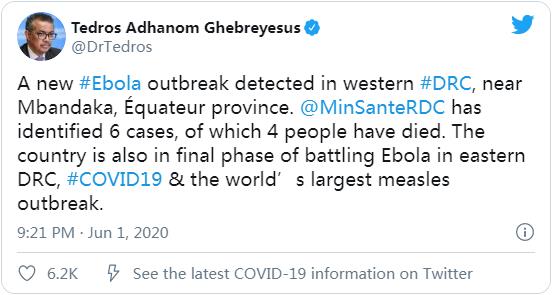 世卫组织总干事谭德塞在推特上写道："埃博拉新疫情在刚果民主共和国西部赤道省姆班达卡市附近出现